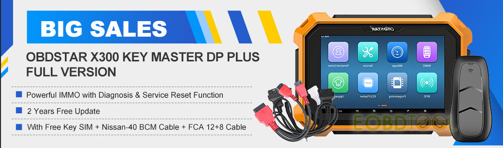 OBDSTAR X300 DP Plus Key Master C Package Full Version Big Sale