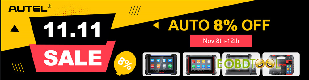Autel 11.11 Sale at EOBDTool.co .uk
